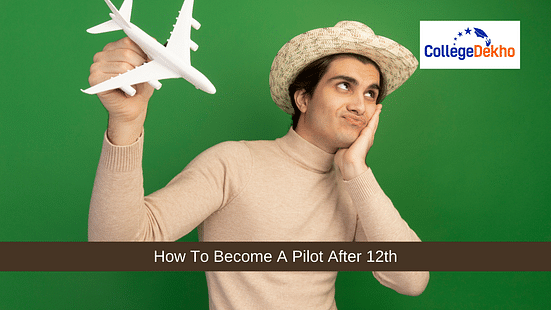 How To Become A Pilot After 12th