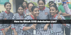 How to Check KVS Admission List 2025-26 (1st, 2nd, 3rd): Direct Link, Latest Updates, Steps for Class 1 & Above