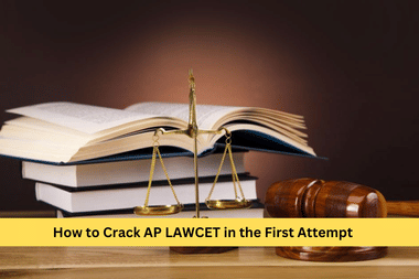 How to Crack AP LAWCET 2026 in First Attempt