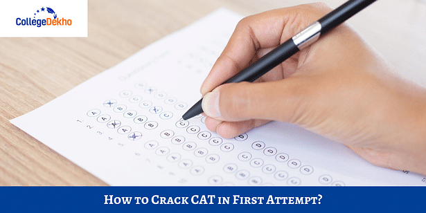 How to Crack CAT 2024 in First Attempt