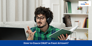 How to Crack CMAT in the First Attempt