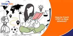 How to Crack CTET 2026 in First Attempt?