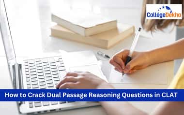 Tips to Solve CLAT 2026 Dual Passage Reasoning Questions