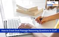 How to Crack CLAT 2026 Dual Passage Reasoning Questions