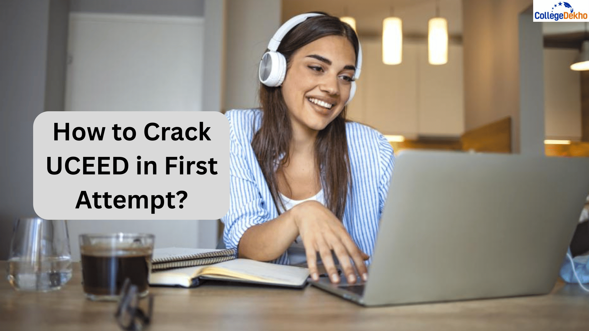 How to Crack UCEED in First Attempt?