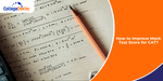 How to Improve Mock Test Score for CAT 2024?