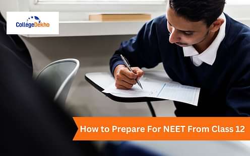 Prepare for NEET 2025 from Class 12