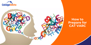 How to Prepare for CAT VARC