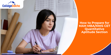 How to Prepare for MAH MBA CET Quantitative Aptitude Section
