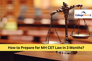 How to Prepare for MH CET Law 2025 in 3 Months?