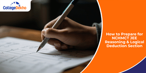 How to Prepare for NCHMCT JEE 2024 Reasoning & Logical Deduction Section