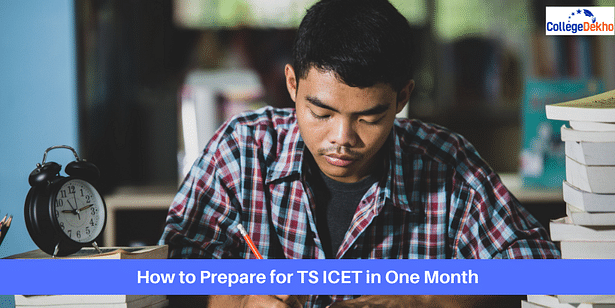 How to Prepare for TS ICET in 30 Days
