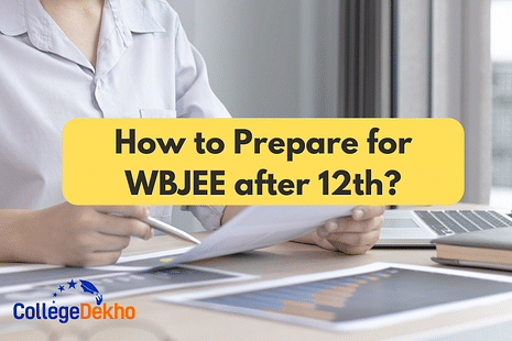 How to Prepare for WBJEE after 12th?
