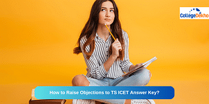 How to Submit Objections to TS ICET Answer Key 2024?