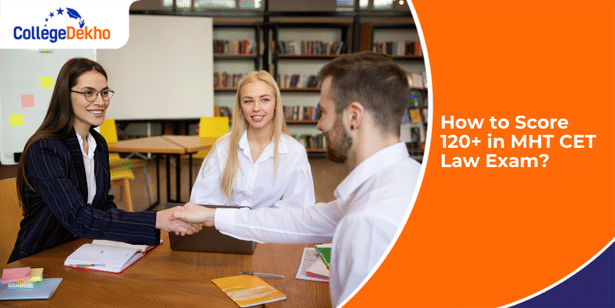 How to Get a Perfect Topper Score of 120 in MH CET Law 2026?