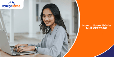How to Score 150+ in MHT CET 2026?