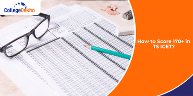 How to Score 170+ in TS ICET 2025?