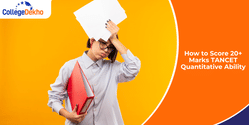 How to Score 20+ Marks TANCET Quantitative Ability 2026?
