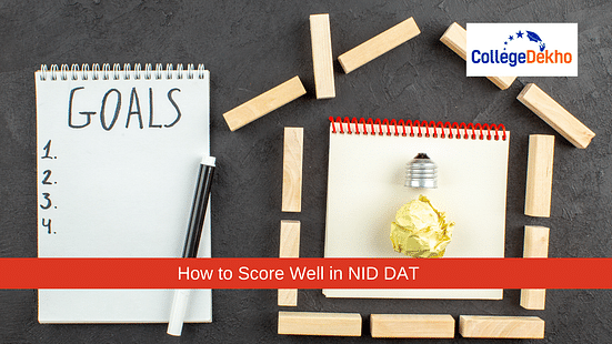 How to score well in NID DAT 2023
