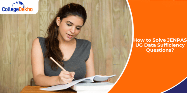 How to Solve JENPAS UG Data Sufficiency Questions 2025?