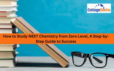 How to Study NEET Chemistry from Zero Level