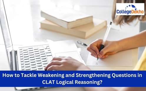 Strengthening and Weakening Questions in CLAT