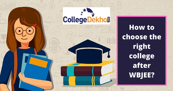 How to choose the right college after WBJEE 2023