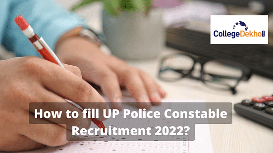 How to fill UP Police Constable Recruitment 2022 Application Form