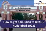 BRAOU Hyderabad Admission 2023