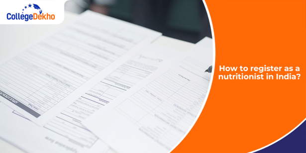 How to Get Registered as a Nutritionist in India