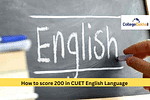 How to score 200 in CUET English Language