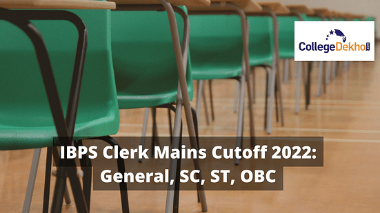 IBPS Clerk Mains Cutoff 2022