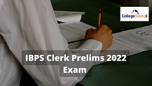 IBPS Clerk Prelims Exam 2022 Concluded - What Next