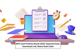 IBPS Clerk Prelims Result 2025