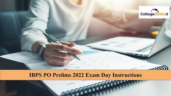 IBPS PO Prelims 2022 Exam Day Instructions