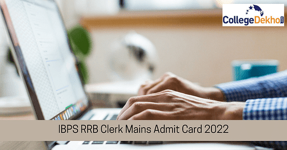 IBPS RRB Clerk Mains Admit Card 2022