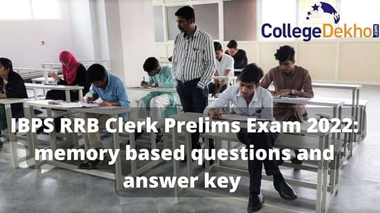 IBPS RRB Clerk Prelims Exam 2022 memory based questions