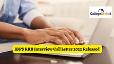 IBPS RRB Interview Call Letter 2022 Released on Official Website: Get Download Link Here