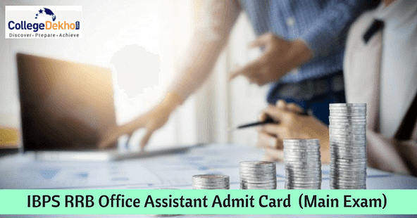 IBPS RRB Office Assistant Main Exam 2017 Admit Card Released