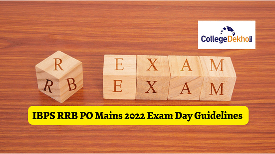 IBPS RRB PO Mains 2022 Exam Day Guidelines Issued for Officer Scale I