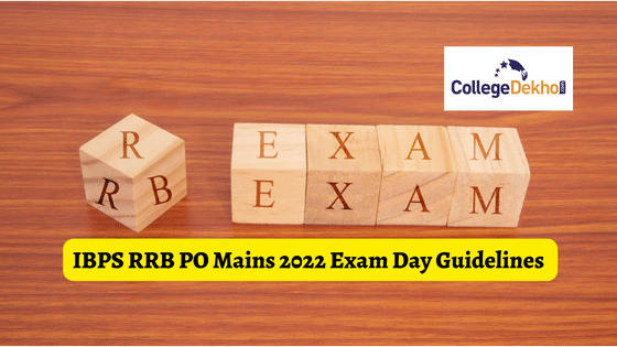 IBPS RRB PO Mains 2022 Exam Day Guidelines Issued for Officer Scale I ...