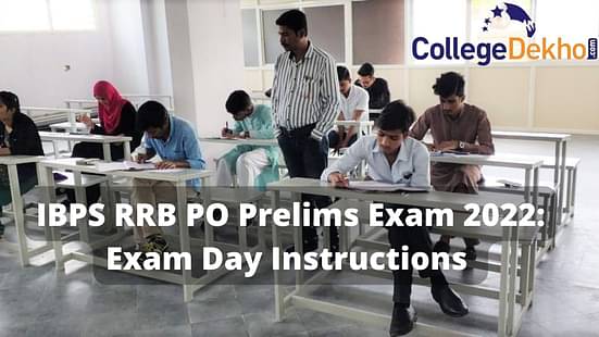 IBPS RRB PO Prelims 2022 Exam Day Instructions