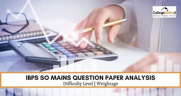 IBPS SO Mains 2021-22 Question Paper Analysis