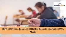 IBPS SO Prelims Book List 2022: Best Books to Guarantee 100% Marks