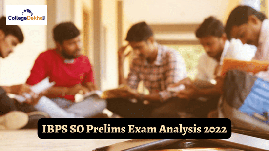 IBPS SO Prelims 24 Dec 2022 Paper Analysis