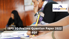 IBPS SO Prelims Dec 24 2022 Question Paper (Shift 1): Download PDF for All Shifts