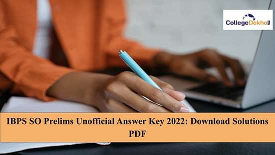 IBPS SO Prelims Unofficial Answer Key 2022