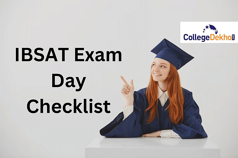 IBSAT 2023 Exam Day Checklist: Important Things to Remember