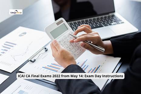 ICAI CA Final Exams 2022 from May 14: Exam Day Instructions