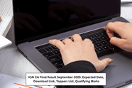 ICAI CA Final Result September 2025: Expected Date, Download Link, Toppers List, Qualifying Marks